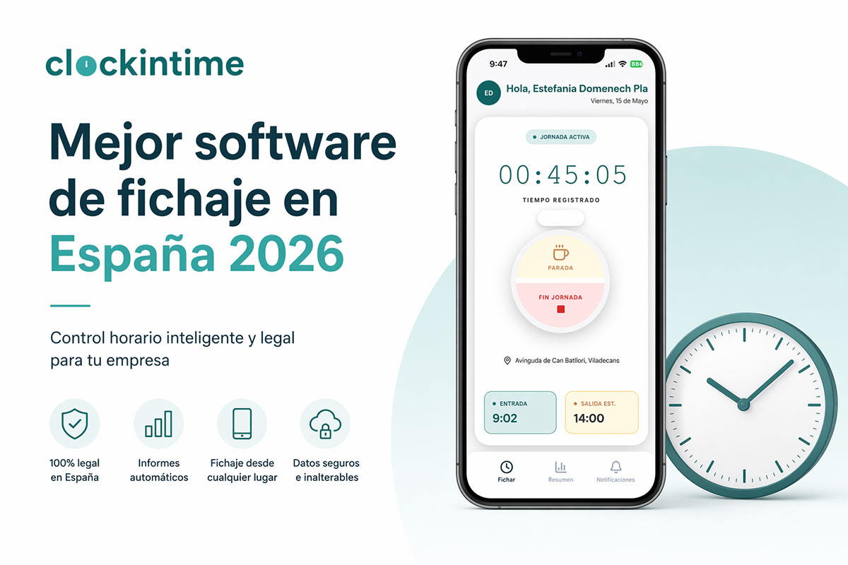 Mejor software de control horario en España 2026: cómo elegir la solución ideal para tu empresa